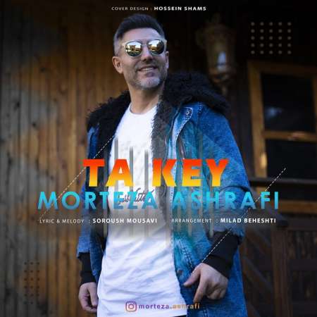 Morteza Ashrafi – Ta Key